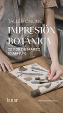 Cargar y reproducir el video en el visor de la galería, Taller Impresión Botánica vía Zoom
